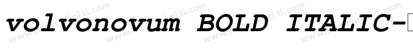 volvonovum BOLD ITALIC字体转换